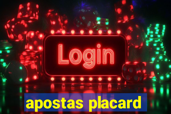 apostas placard